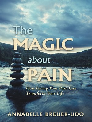 cover image of The Magic About Pain